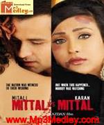 Mittal Vs Mittal 2010 song download